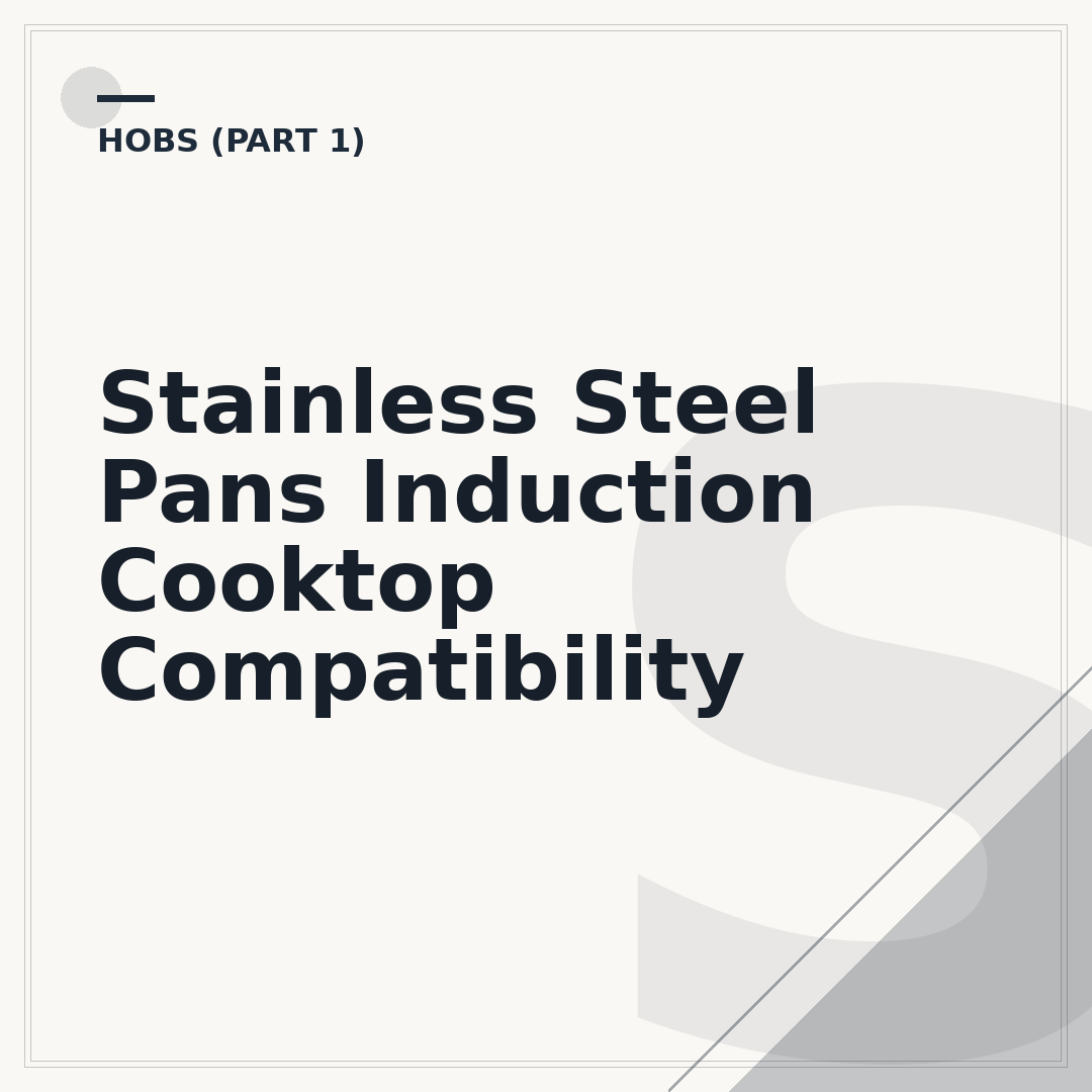 Stainless Steel Pans Induction Cooktop Compatibility