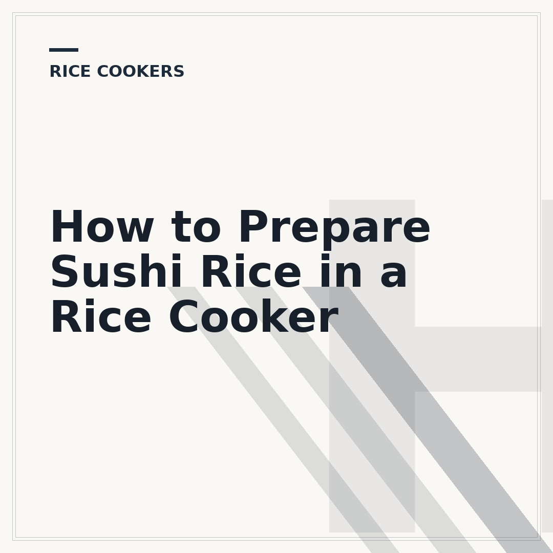 How to Prepare Sushi Rice in a Rice Cooker