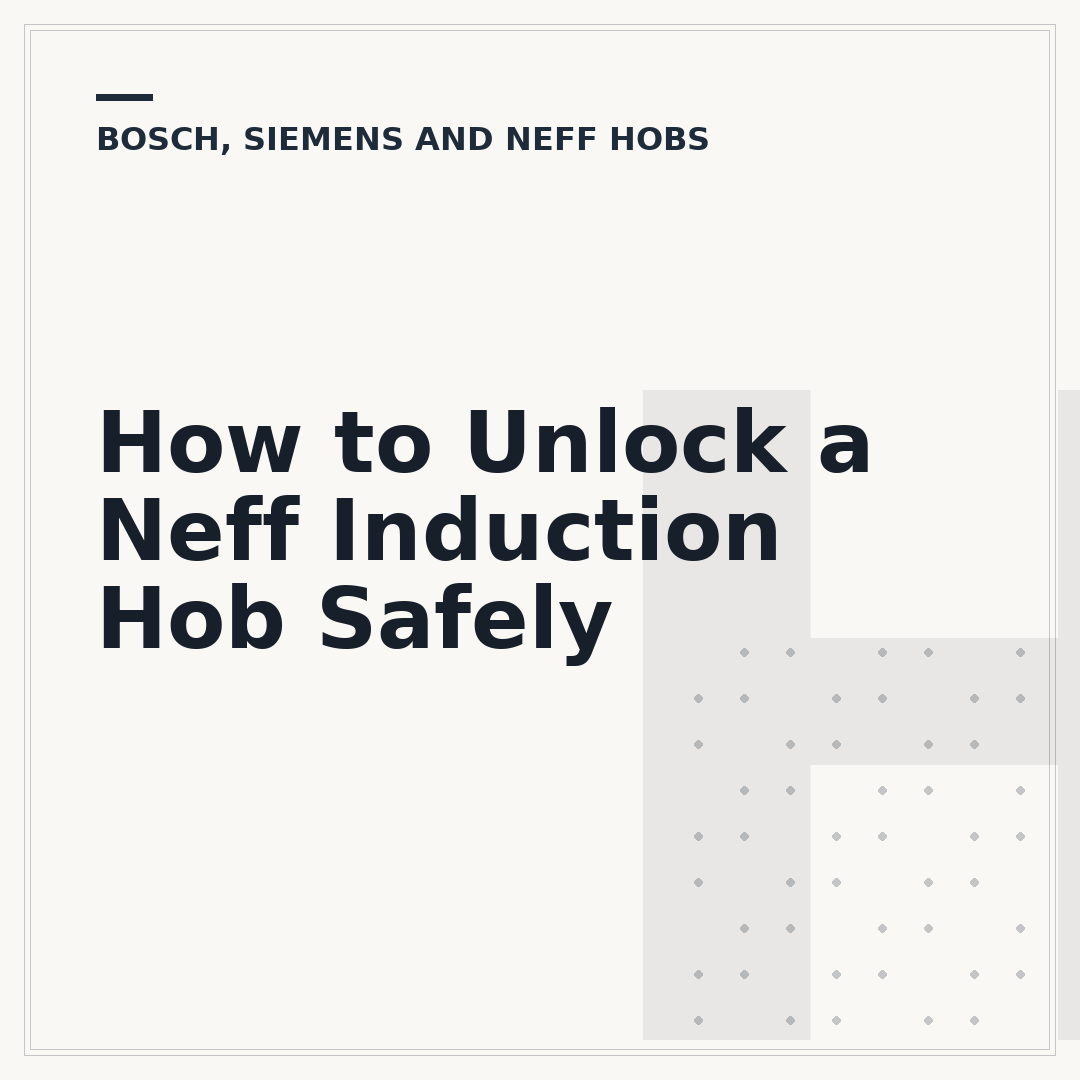 How to Unlock a Neff Induction Hob Safely