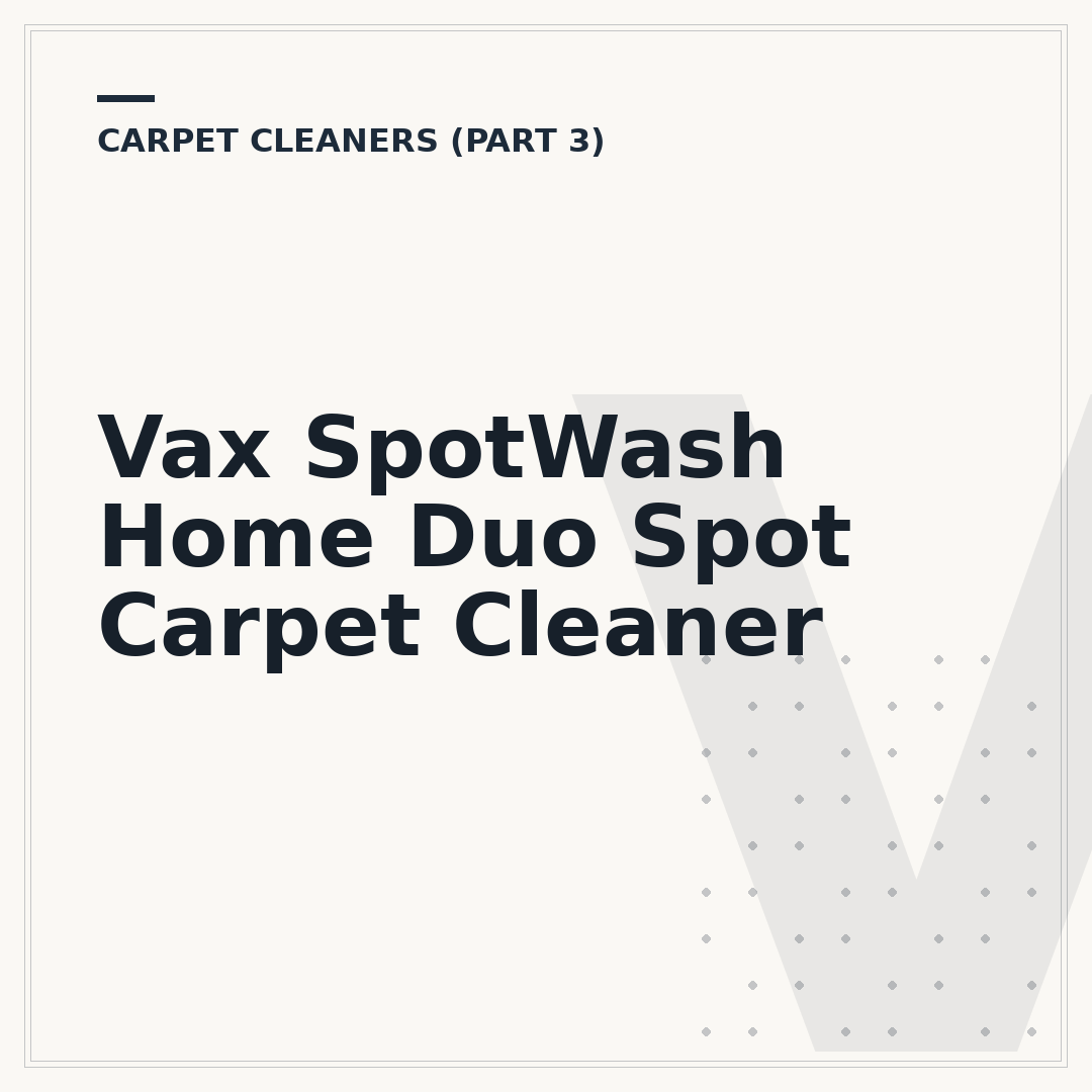Vax SpotWash Home Duo Spot Carpet Cleaner